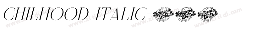 Chilhood Italic字体转换 Chilhood Italic字体转换
